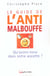 Le guide de l'anti-malbouffe