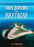 365 jours en Bretagne