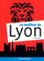 Le meilleur de Lyon
