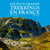 Les plus grands trekkings en France (édition 2021)