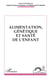 Alimentation, génétique et santé de l'enfant
