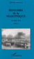 Histoire de la Martinique : Tome 2 - De 1848 à 1939