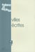 REVUE ESPACES ET SOCIETES n.94 : villes écrites
