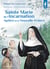 Sainte Marie de l'incarnation, apôtre de la nouvelle-france