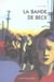La bande de beck