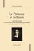 Le parnasse et le palais - l'oeuvre de furetière et la genèse du premier dictionnaire encyclopédique en langue française