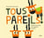 Tous pareils ! petites pensées de sagesse caribou