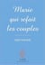Marie qui refait les couples - neuvaine