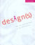 DESIGNS DE LA CONCEPTION A LA REALISATION
