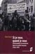 Si je veux quand je veux - contraception et avortement dans la société française (1956-1979)