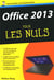 Office 2013 Pour Les Nuls (Poche)