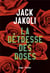 La détresse des roses