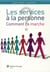 Services à la personne - comment ça marche?