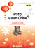 VIVRE DES PROJETS A L'ECOLE MATERNELLE - PATO VA EN CHINE - EVEIL CYCLE 1 ET 2