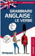 Grammaire anglaise : le verbe