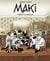 Maki Tome 2 - bravo la famille