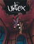Urbex Tome 3 : la fin des cauchemars