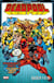 Deadpool Tome 3 : baiser fatal