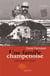 Une famille champenoise entre guerre et paix