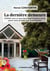 LA DERNIERE DEMEURE