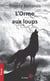 L'orme aux loups