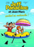 Jeff Panacloc et Jean-Marc Tome 2 : Jeff Panacloc et Jean-Marc partent en vadrouille !