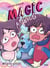 Magic friends Tome 2 : double trouble