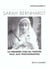Sarah bernhardt. la premiere star du theatre face