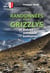 RANDONNEES POUR GRIZZLYS ET AUTRES ANIMAUX SOLITAIRE