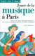 Jouer de la musique a paris