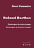 Roland Barthes - grotesque de notre temps, grotesque de tous les temps