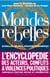 Mondes rebelles