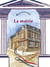 RACONTE-MOI... Tome 1 : la mairie