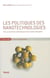 Les politiques des nanotechnologies - pour un traitement démocratique d'une science émergente