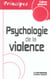 Psychologie de la violence
