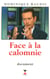 Face à la calomnie