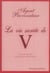 Agent provocateur : la vie secrète de V