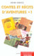 Contes et récits d'aventures t.1 - escale forcée