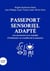 Passeport sensoriel adapté aux personnes avec une maladie d'Alzheimer ou des troubles de la mémoire