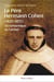 Le père Hermann Cohen (1820-1871) - un romantique au Carmel