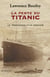 La perte du Titanic : le témoignage d'un rescapé