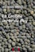 La lentille et la lentille verte du puy - une histoire naturelle !