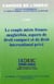 Le couple mixte franco-maghrébin, aspects de droit comparé et de droit international privé- cahiers de l'irdeic