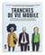 Tranches de vie mobile - enquête sociologique sur la grande mobilité liée au travail