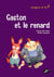 Gaston et le renard