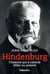 Hindenburg - l'homme qui a conduit Hitler au pouvoir