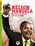 Nelson Mandela : Humble serviteur de son peuple
