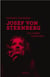 Josef von Sternberg - les jungles hallucinées