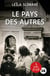 Le pays des autres Tome 1
