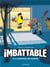 Imbattable Tome 3 : le cauchemar des malfrats